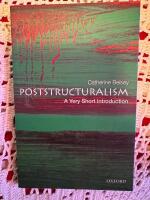 Poststructuralism : a very short introduction