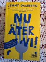 Nu &auml;ter vi! : de moderna favoritr&auml;tternas ok&auml;nda historia