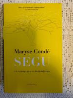 Segu : en afrikansk sl&auml;ktkr&ouml;nika