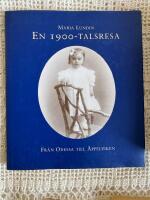 En 1900-talsresa : fr&aring;n Odessa till &Auml;ppelviken