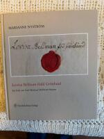 Lovisa Bellman f&ouml;dd Gr&ouml;nlund - en bok om Carl Michael Bellmans hustru