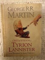 The Wit and Wisdom of Tyrion Lannister