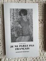 Je ne parle pas fran&ccedil;ais : noveller i urval