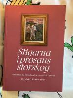 Stigarna i prosans storskog - f&ouml;rfattaren Irja Browallius fr&aring;n 1930-tal till 1960-tal