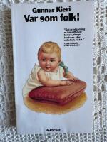 Var som folk!
