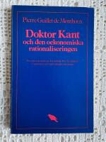 Doktor Kant och den oekonomiska rationaliseringen
