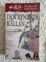 F&auml;rden till V&auml;stern. 4, Den renande k&auml;llan