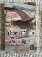 Der Tod in Venedig und andere Erz&auml;hlungen  [tysk text]