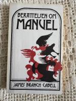 Ber&auml;ttelsen om Manuel : en komedi