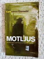 Motljus : marginalanteckningar