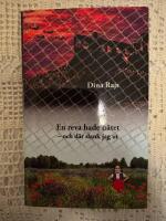 En reva hade n&auml;tet : och d&auml;r slank jag ut