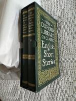 The Oxford Library of Classic English Short Stories I-II. Volume I: 1900-1956. Volume II: 1956-1975 