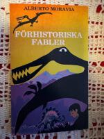 F&ouml;rhistoriska fabler
