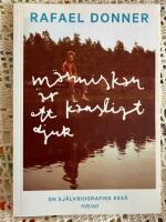 M&auml;nniskan &auml;r ett k&auml;nsligt djur