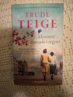 Mormor dansade i regnet