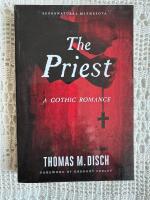 The Priests : A Gothic Romance