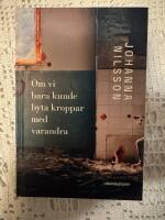 Om vi bara kunde byta kroppar med varandra