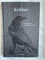 Kr&aring;kor : Ett portr&auml;tt av Cord Riechelmann