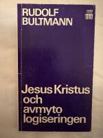  Jesus Kristus och avmytologiseringen