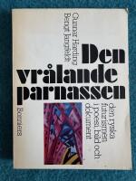 Den vr&aring;lande parnassen : den ryska futurismen i poesi, bild och dokument
