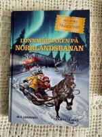 L&ouml;nnm&ouml;rdaren p&aring; Norrlandsbanan