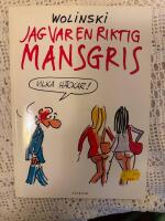 Jag var en riktig man