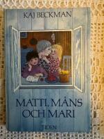 Matti, M&aring;ns och Mari