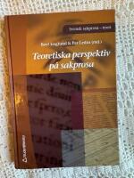 Teoretiska perspektiv p&aring; sakprosa