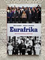 Eurafrika : EU:s koloniala r&ouml;tter