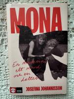 Mona : en mamma, ett mord och en dotter