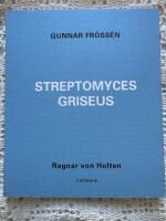 Gunnar Fr&ouml;ss&eacute;n - Streptomyces griseus