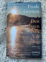 Den dagen Nils Vik dog