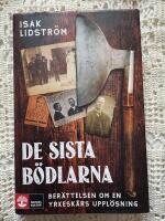 De sista b&ouml;dlarna : ber&auml;ttelsen om en yrkesk&aring;rs uppl&ouml;sning