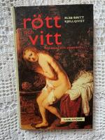 R&ouml;tt och vitt - om skam och skaml&ouml;shet