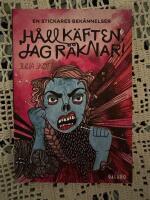 H&aring;ll k&auml;ften, jag r&auml;knar! : En stickares bek&auml;nnelser