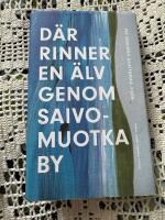 D&auml;r rinner en &auml;lv genom Saivomuotka by
