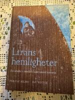 Lirans hemligheter : En studie i nordisk instrumenthistoria.