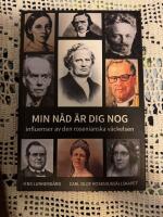 Min n&aring;d &auml;r dig nog : Influenser av den rosenianska v&auml;ckelsen