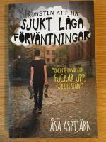 Konsten att ha sjukt l&aring;ga f&ouml;rv&auml;ntningar