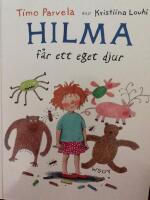 Hilma f&aring;r ett eget djur