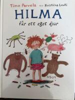 Hilma f&aring;r ett eget djur