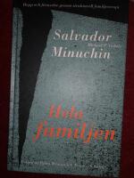 Hela familjen : Hopp och f&ouml;rnyelse genom strukturell familjeterapi