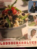 Blodsockerblues : en bok om glykemiskt index