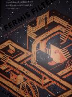Fermis Filter :&nbsp;en anledning att finnas