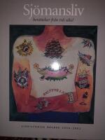 Sj&ouml;mansliv - ber&auml;ttelse fr&aring;n tv&aring; sekel