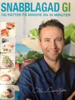 Snabblagad GI : 100 r&auml;tter p&aring; mindre &auml;n 30 minuter