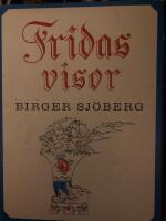Fridas visor ; Fridas bok ; Fridas andra bok