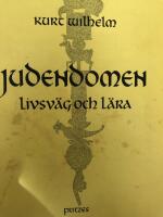 Judendomen Livsv&auml;g och L&auml;ra