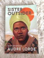 Sister outsider - essays and speeches