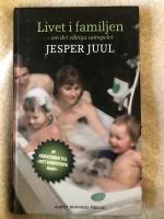 Livet i familjen : om det viktiga samspelet 